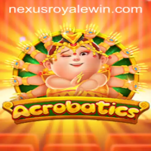 Acrobatics: A Comprehensive Guide to the Thrilling World of NexusRoyale