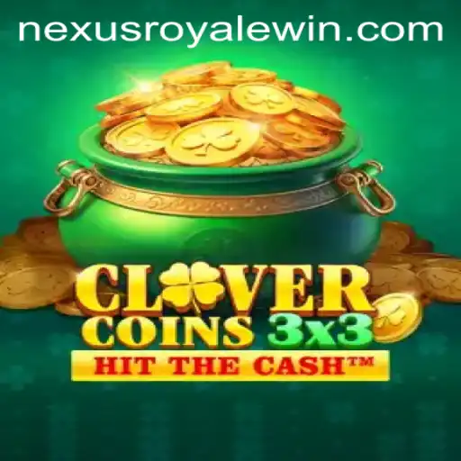 Discovering the Exciting World of Clovercoin3x3: A NexusRoyale Experience