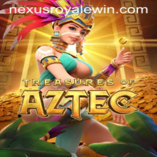 Discovering the World of Treasures of Aztec: A Nexus Royale Adventure